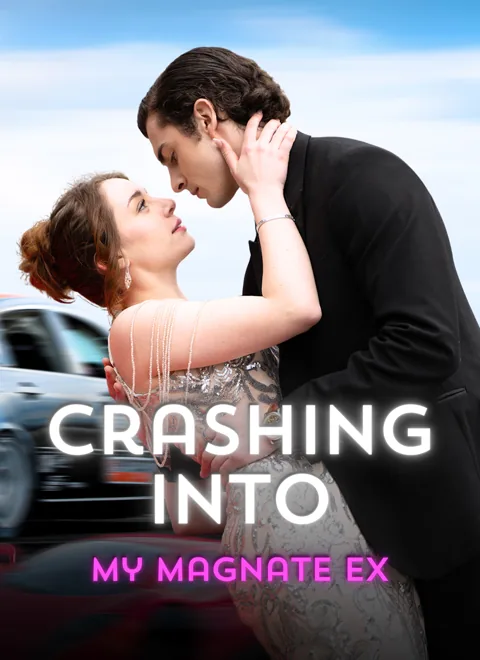 Crashing into My Magnate Ex poster