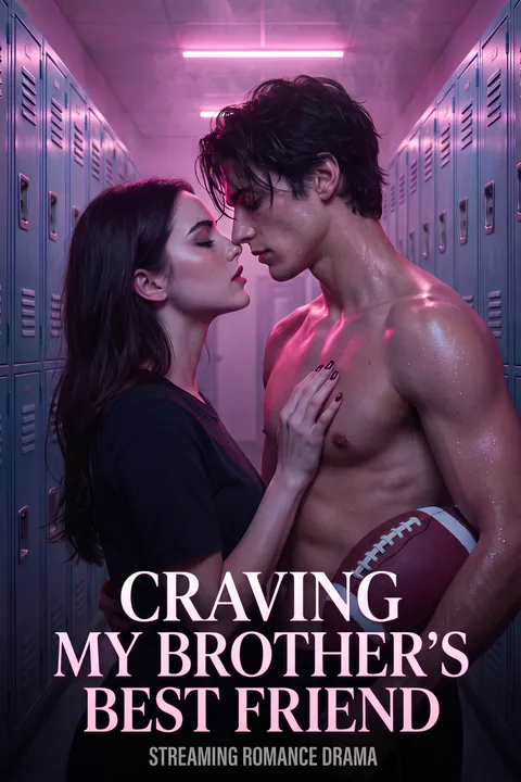 CRAVINGMY BROTHER'SBESTFRIEND poster