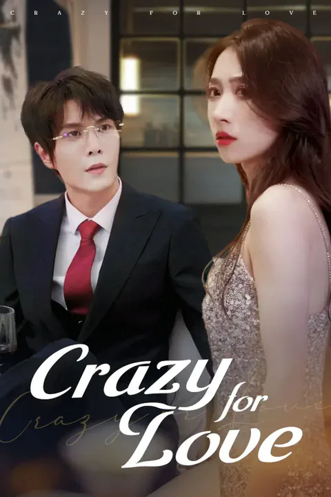 Crazy for Love poster