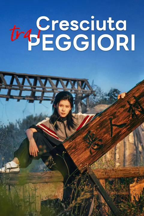 Locandina di Cresciuta tra i Peggiori