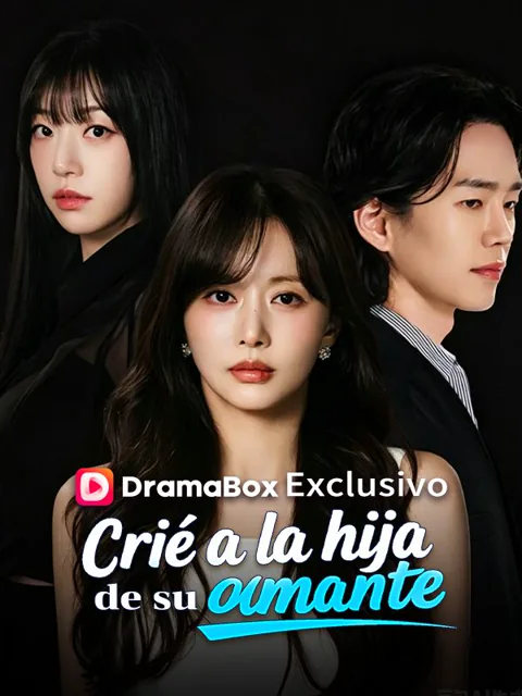 Póster de Crié a la hija de su amante