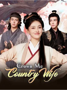Crown Me, Country Wife poster