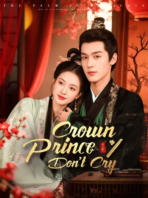 Crown Prince, Don't Cry poster