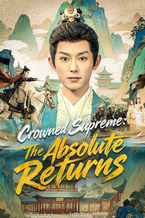 Crowned Supreme: The Absolute Returns poster