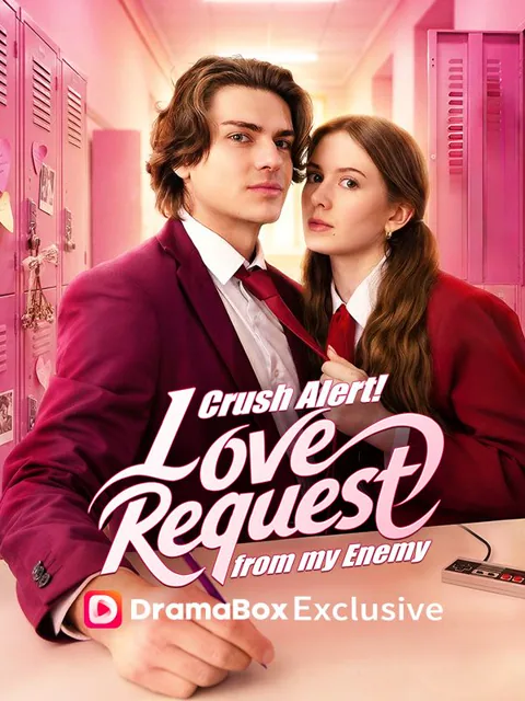 Crush Alert! Love Request from My Enemy poster