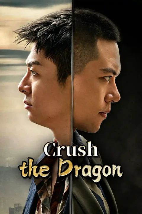 Crush the Dragon poster