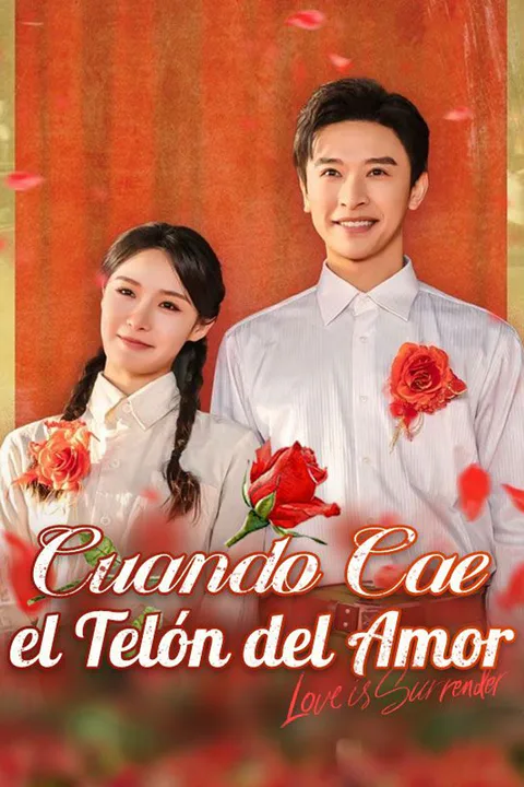 Póster de Cuando Cae el Telón del Amor
