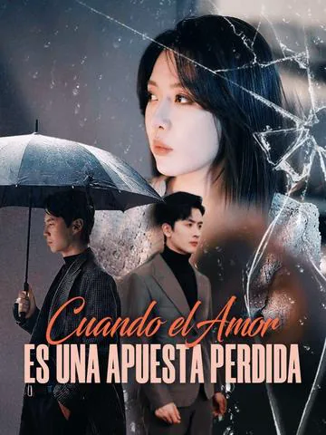 Póster de Cuando el Amor es una Apuesta Perdida (Doblado)