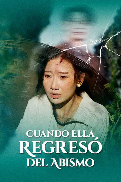 Póster de Cuando Ella Regresó del Abismo