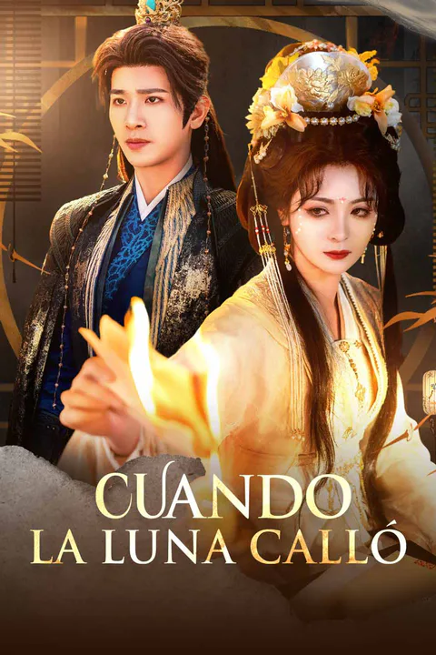 Póster de Cuando la Luna Calló