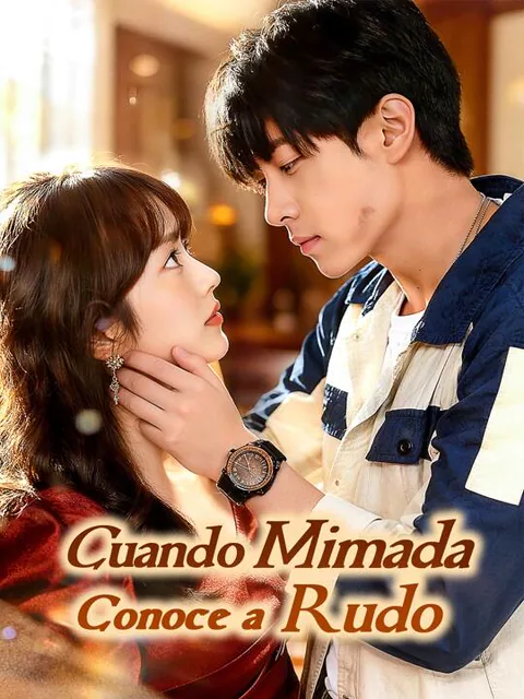 Póster de Cuando Mimada Conoce a Rudo