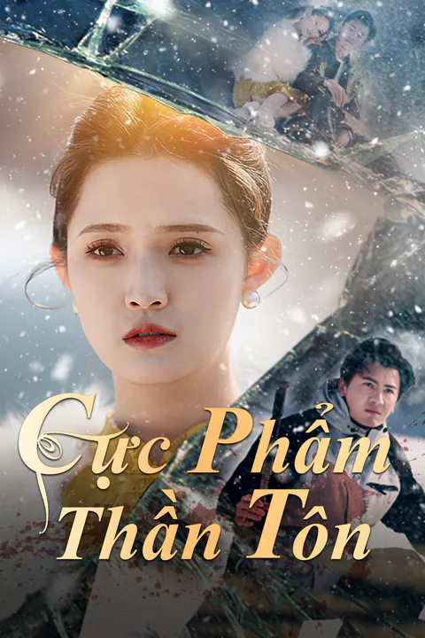 Poster Cực Phẩm Thần Tôn