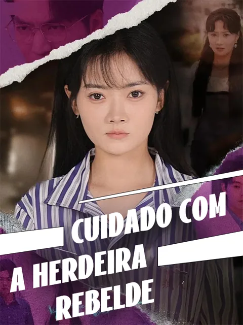 Pôster de Cuidado com a herdeira rebelde