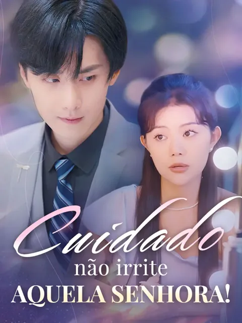 Pôster de Cuidado, não irrite aquela senhora!