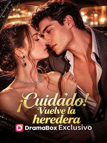 Póster de ¡Cuidado! Vuelve la heredera