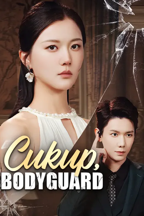Poster Cukup, Bodyguard