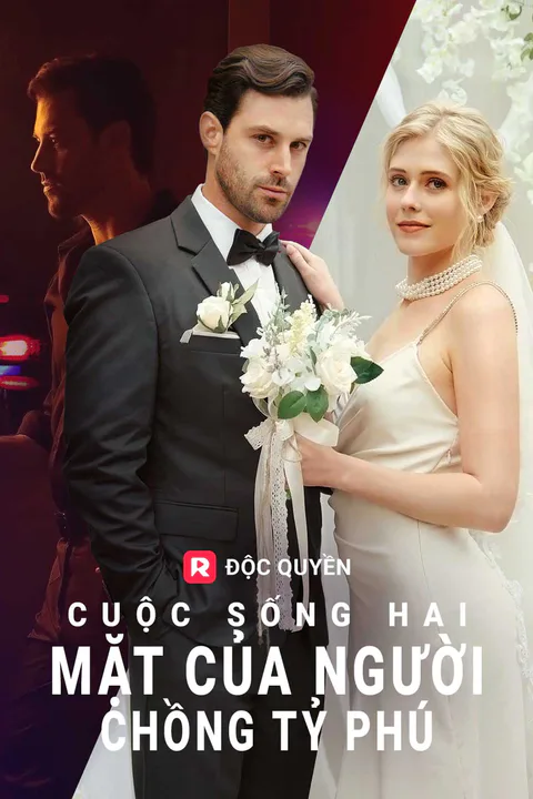 Poster Cuộc sống hai mặt của người chồng tỷ phú