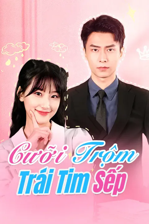 Poster Cưỡi Trộm Trái Tim Sếp