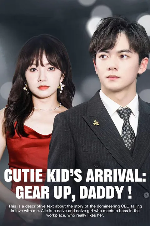 Cutie Kid’s Arrival: Gear Up, Daddy ! poster