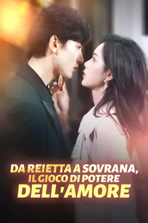 Locandina di Da reietta a sovrana, il gioco di potere dell'amore