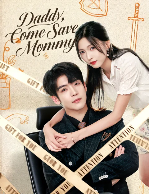 Daddy, Come Save Mommy poster