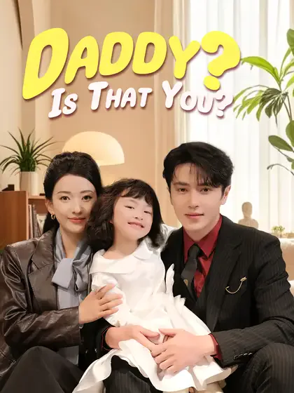 Daddy? Is That You? poster