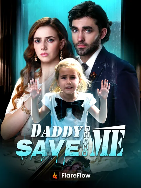 Daddy, Save Me poster