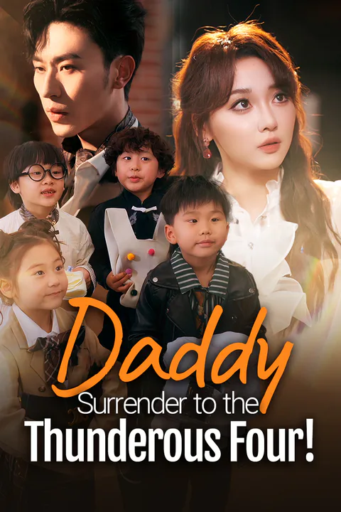Daddy, Surrender to the Thunderous Four!(Dubbed) poster