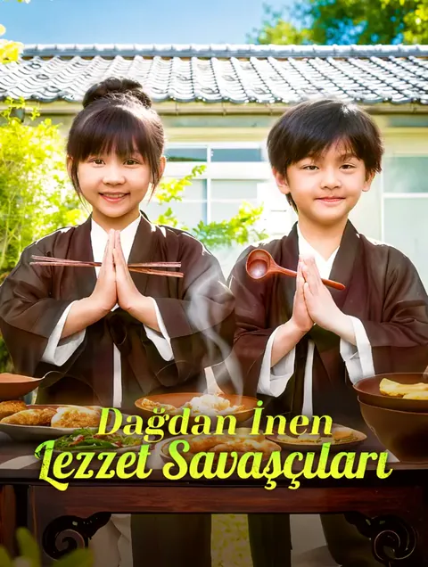 Dağdan İnen Lezzet Savaşçıları afişi