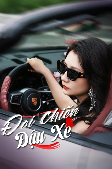 Poster Đại Chiến Đậu Xe
