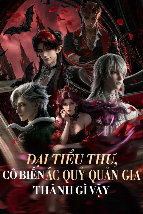 Poster Đại Tiểu Thư, Cô Biến Ác Quỷ Quản Gia Thành Gì Vậy
