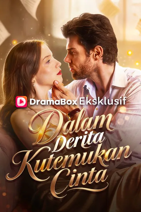Poster Dalam Derita Kutemukan Cinta