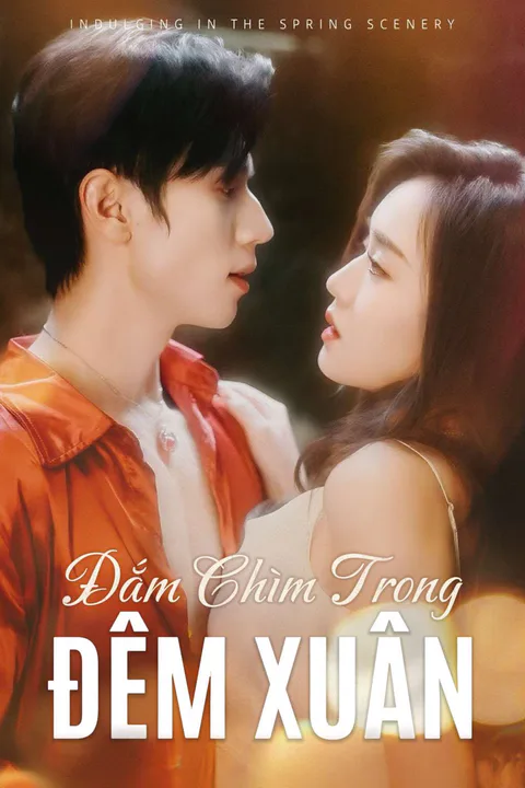 Poster Đắm Chìm Trong Đêm Xuân