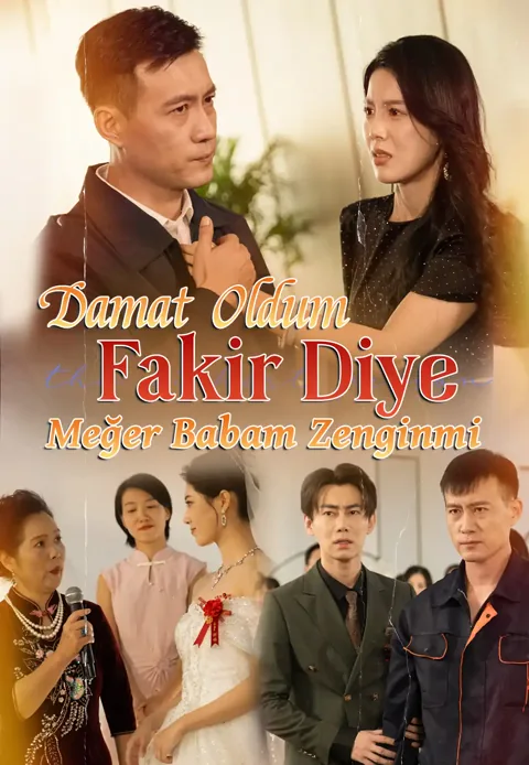 Damat Oldum Fakir Diye, Meğer Babam Zenginmiş afişi