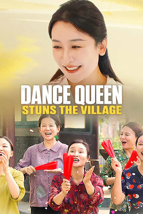 Dance Queen Stuns the Village poster