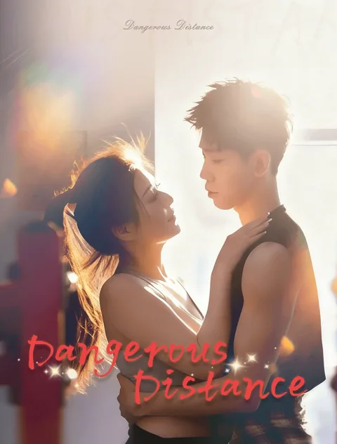 Dangerous Distance poster