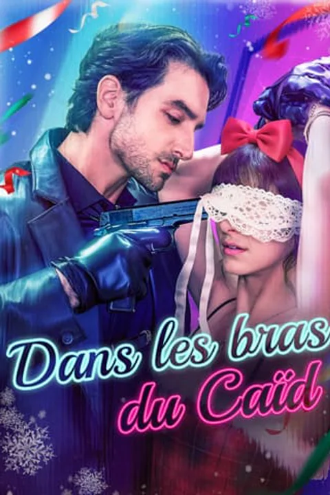 Affiche de Dans les bras du Caïd