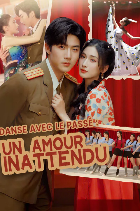 Affiche de Danse avec le Passé : Un Amour Inattendu