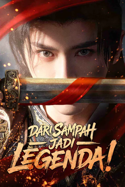Poster Dari Sampah Jadi Legenda!