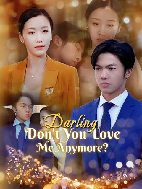 Darling, Don't You Love Me Anymore? poster