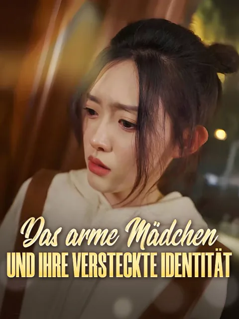 Poster von Das arme Mädchen und ihre versteckte Identität