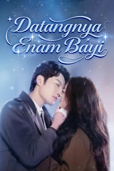 Poster Datangnya Enam Bayi