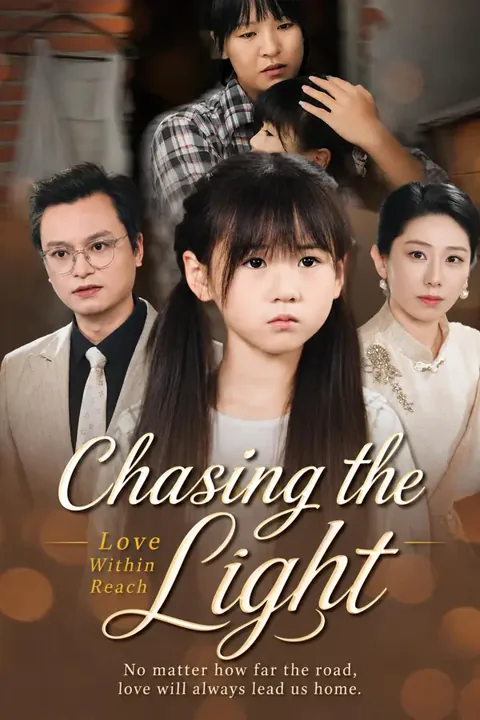 Daughter Chasing the Light poster