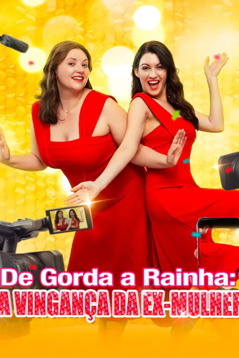 Pôster de De Gorda a Rainha: A Vingança da Ex-Mulher