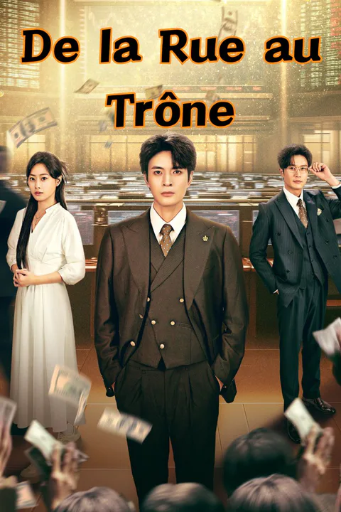 Affiche de De la Rue au Trône