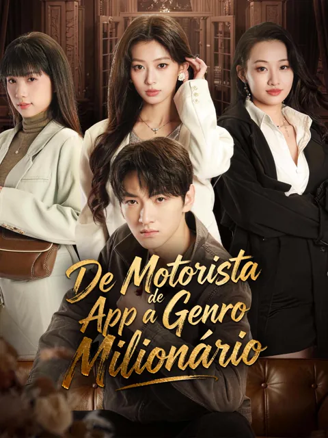 Pôster de De Motorista de App a Genro Milionário