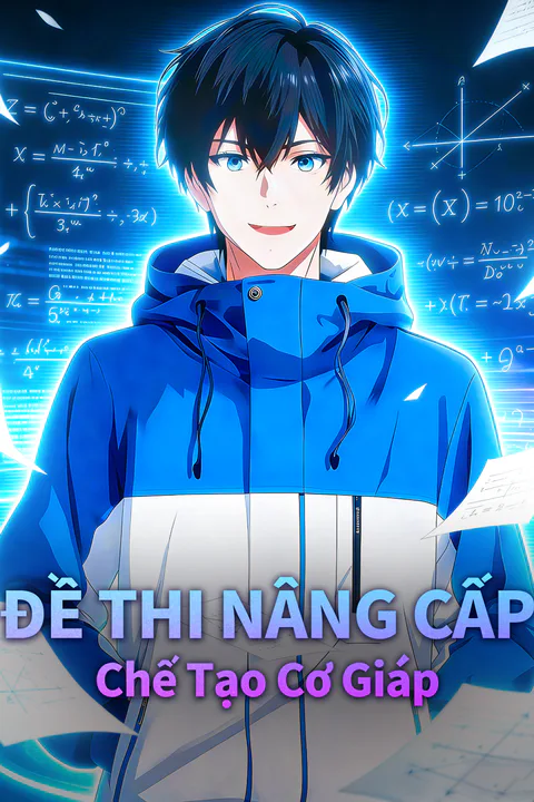 Poster Đề Thi Nâng Cấp: Chế Tạo Cơ Giáp
