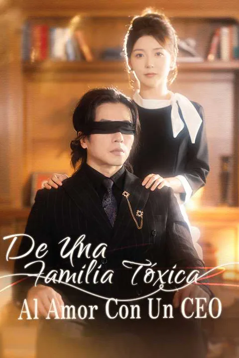 Póster de De Una Familia Tóxica Al Amor Con Un CEO