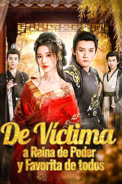 Póster de De Víctima a Reina de Poder y Favorita de todos