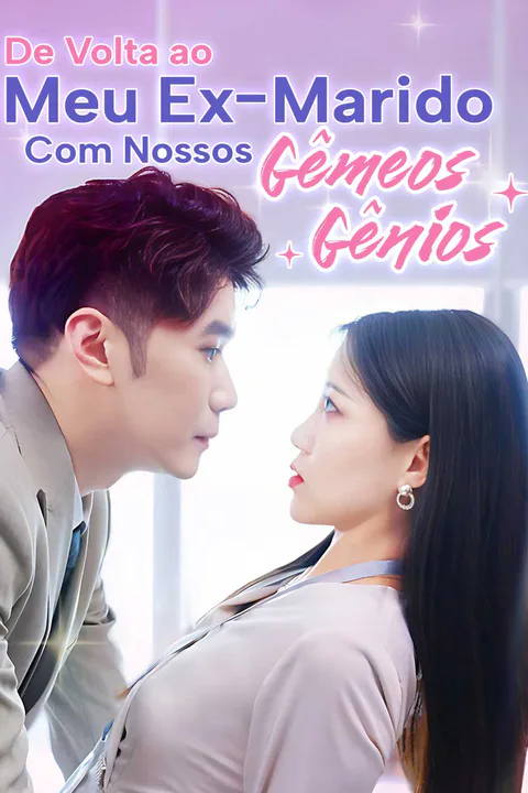 Pôster de De Volta ao Meu Ex-Marido com Nossos Gêmeos Gênios